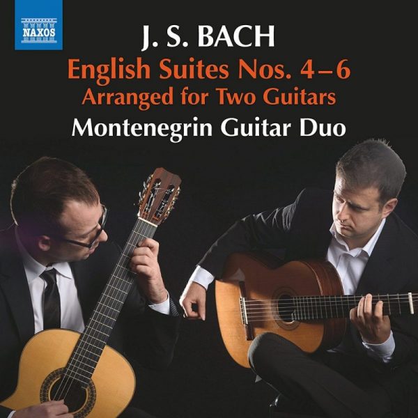 Naxos Montenegrin Guitar Duo Bach English Suites II CD Cover